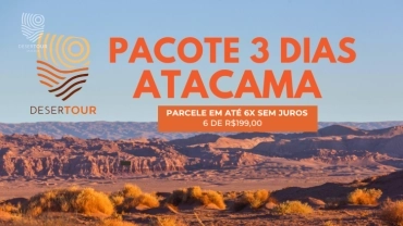 PACOTE 3 DIAS  - ATACAMA 